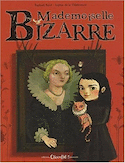 Mademoiselle Bizarre